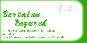 bertalan mazurek business card